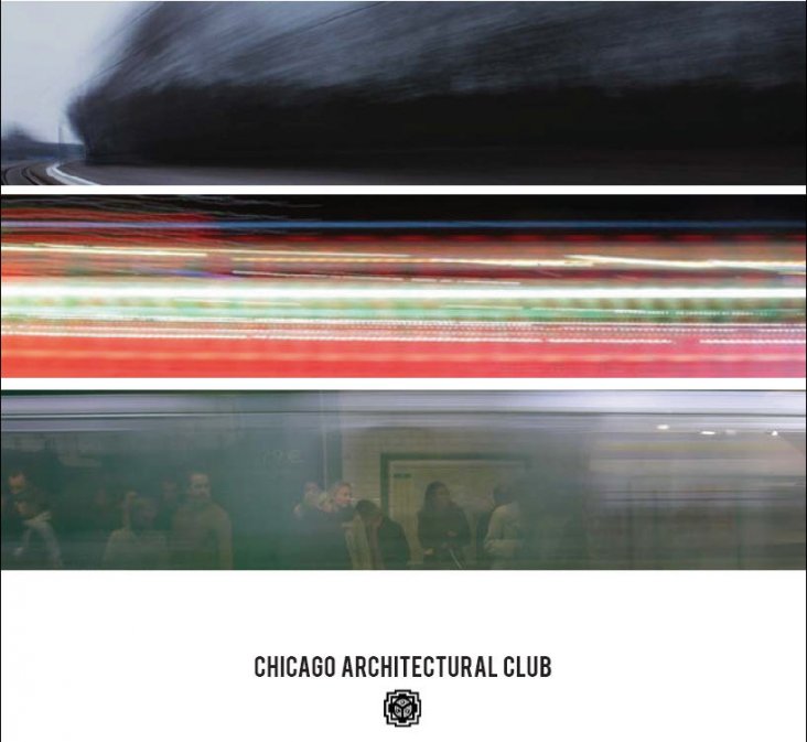 Chicago Architectural Club - Burnham 2.0:  A Composite Plan for the High Speed Rail City